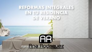Lee más sobre el artículo Reformas integrales en tu residencia de playa
